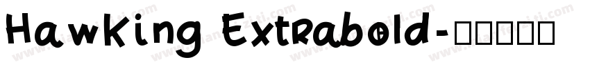 Hawking Extrabold字体转换